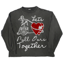 Pull Ours Together Long Sleeve Tee