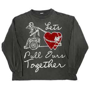 Pull Ours Together Long Sleeve Tee