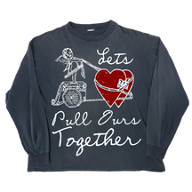 Pull Ours Together Long Sleeve Tee